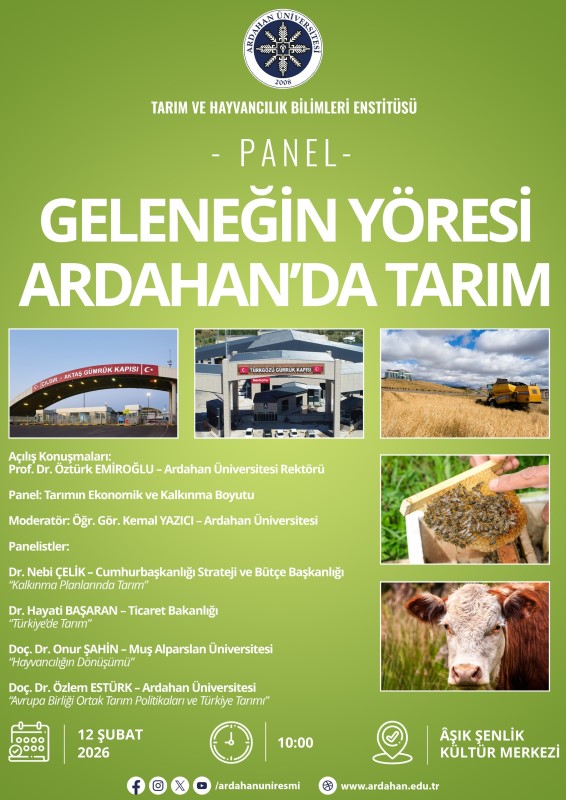 Panel: Geleneğin Yöresi Ardahan'da Tarım (12 Şubat 2026)